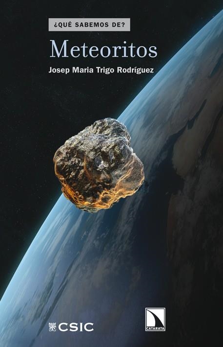 METEORITOS | 9788483197394 | TRIGO, JOSEP MARIA | Llibreria Drac - Librería de Olot | Comprar libros en catalán y castellano online