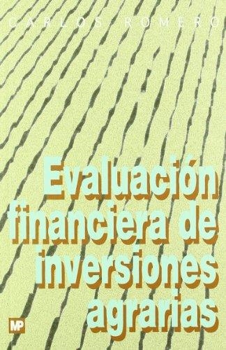 EVALUACION FINANCIERA DE INVERSIONES AGRARIAS | 9788471147240 | ROMERO, CARLOS | Llibreria Drac - Librería de Olot | Comprar libros en catalán y castellano online