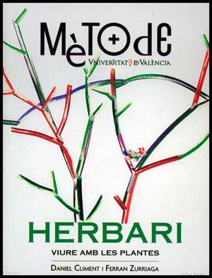 HERBARI | 9788437090412 | CLIMENT, DANIEL;ZURRIAGA, FERRAN | Llibreria Drac - Librería de Olot | Comprar libros en catalán y castellano online