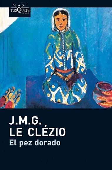 PEZ DORADO, EL | 9788483835500 | CLEZIO, JMG LE | Llibreria Drac - Librería de Olot | Comprar libros en catalán y castellano online