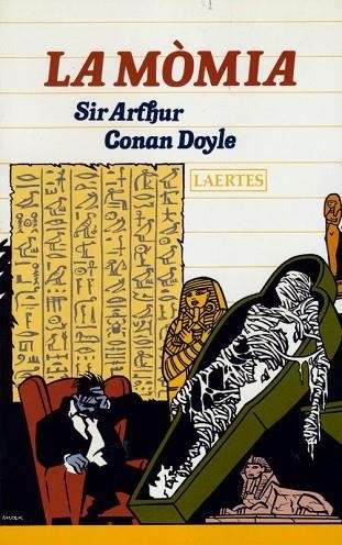 MOMIA, LA | 9788475841120 | CONAN DOYLE, ARTHUR | Llibreria Drac - Librería de Olot | Comprar libros en catalán y castellano online