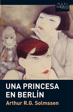 PRINCESA EN BERLIN, UNA | 9788483835609 | SOLMSSEN, ARTHUR R.G. | Llibreria Drac - Librería de Olot | Comprar libros en catalán y castellano online