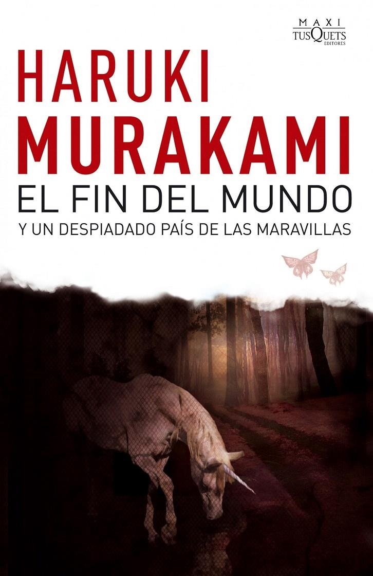 FIN DEL MUNDO Y UN DESPIADADO PAIS DE LAS MARAVILLAS, EL | 9788483835692 | MURAKAMI, HARUKI | Llibreria Drac - Librería de Olot | Comprar libros en catalán y castellano online