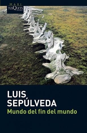 MUNDO DEL FIN DEL MUNDO | 9788483835418 | SEPULVEDA, LUIS | Llibreria Drac - Librería de Olot | Comprar libros en catalán y castellano online