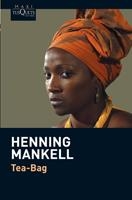 TEA-BAG | 9788483835920 | MANKELL, HENNING | Llibreria Drac - Librería de Olot | Comprar libros en catalán y castellano online