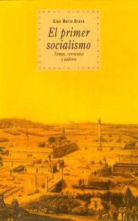 PRIMER SOCIALISMO, EL | 9788446010562 | BRAVO, GIAN MARIO | Llibreria Drac - Librería de Olot | Comprar libros en catalán y castellano online