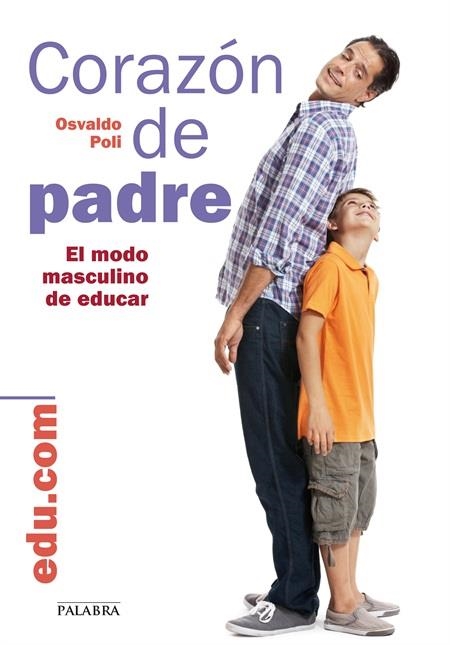 CORAZON DE PADRE | 9788498406443 | POLI, OSVALDO | Llibreria Drac - Llibreria d'Olot | Comprar llibres en català i castellà online