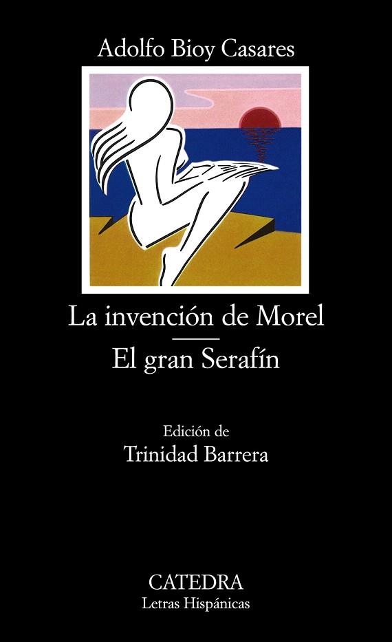 INVENCION DE MOREL, LA. EL GRAN SERAFIN | 9788437603391 | BIOY CASARES, ADOLFO | Llibreria Drac - Llibreria d'Olot | Comprar llibres en català i castellà online