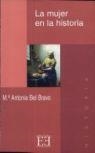 MUJER EN LA HISTORIA, LA | 9788474904833 | BEL BRAVO, ANTONIA | Llibreria Drac - Librería de Olot | Comprar libros en catalán y castellano online