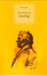 EPOCAS DE SCHELLING, LAS | 9788446010036 | LEYYE, ARTURO | Llibreria Drac - Librería de Olot | Comprar libros en catalán y castellano online