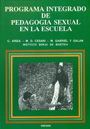 PROGRAMA INTEGRADO DE PEDADOGIA SEXUAL EN LA ESCUELA | 9788427709706 | ARIZA, C. | Llibreria Drac - Llibreria d'Olot | Comprar llibres en català i castellà online
