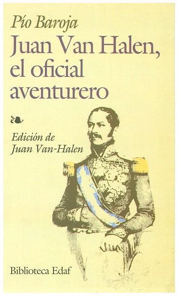JUAN VAN HALEN, EL OFICIAL AVENTURERO | 9788441404069 | BAROJA, PIO | Llibreria Drac - Librería de Olot | Comprar libros en catalán y castellano online