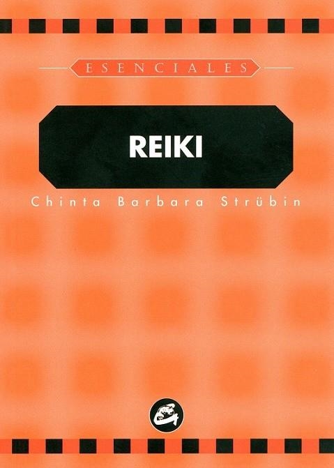 REIKI | 9788488242716 | STRUBIN, CHINTA BARBARA | Llibreria Drac - Librería de Olot | Comprar libros en catalán y castellano online