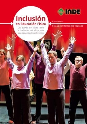 INCLUSION EN EDUCACION FISICA | 9788497293082 | VVAA | Llibreria Drac - Librería de Olot | Comprar libros en catalán y castellano online