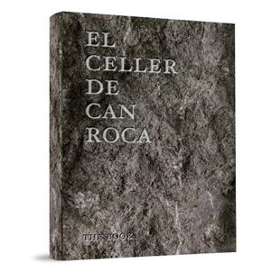 CELLER DE CAN ROCA, EL | 9788493891060 | ROCA, JOAN; ROCA, JOSEP; ROCA, JORDI | Llibreria Drac - Librería de Olot | Comprar libros en catalán y castellano online