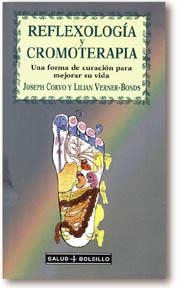 REFLEXOLOGIA Y CROMOTERAPIA | 9788441403925 | CORVO, JOSEPH... | Llibreria Drac - Librería de Olot | Comprar libros en catalán y castellano online