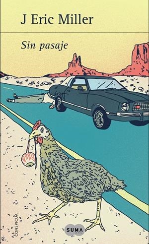 SIN PASAJE | 9788483654675 | MILLER, J. ERIC | Llibreria Drac - Librería de Olot | Comprar libros en catalán y castellano online