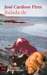 BALADA DE LOS PERROS | 9788420634388 | CARDOSO PIRES, JOSE | Llibreria Drac - Llibreria d'Olot | Comprar llibres en català i castellà online