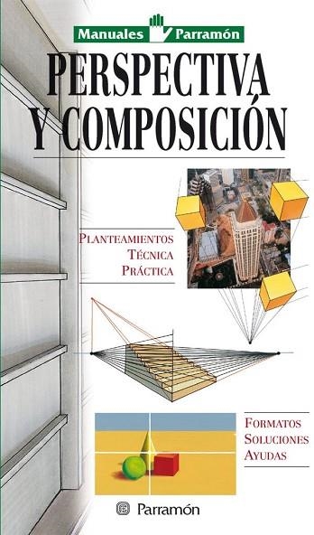 PERSPECTIVA Y COMPOSICION | 9788434221963 | Llibreria Drac - Llibreria d'Olot | Comprar llibres en català i castellà online