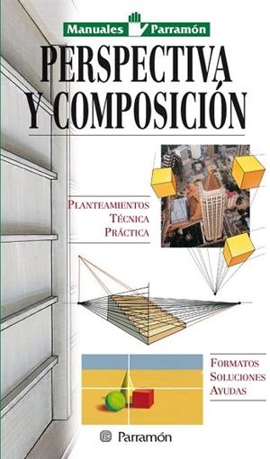 PERSPECTIVA Y COMPOSICION | 9788434221963 | Llibreria Drac - Llibreria d'Olot | Comprar llibres en català i castellà online