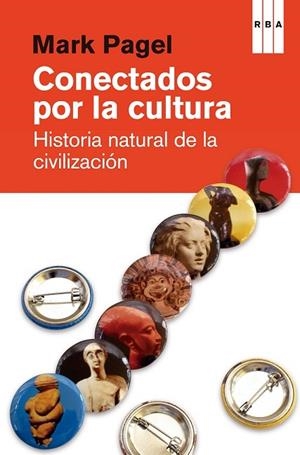 CONECTADOS POR LA CULTURA | 9788490066522 | PAGEL, MARK | Llibreria Drac - Librería de Olot | Comprar libros en catalán y castellano online