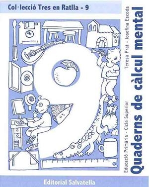 QUADERNS DE CALCUL MENTAL TRES EN RATLLA 9 (C.S.) | 9788484123385 | AA.VV. | Llibreria Drac - Librería de Olot | Comprar libros en catalán y castellano online