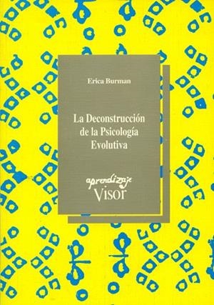 DECONSTRUCCION DE LA PSICOLOGIA EVOLUTIVA, LA | 9788477741329 | BURMAN, ERICA | Llibreria Drac - Librería de Olot | Comprar libros en catalán y castellano online
