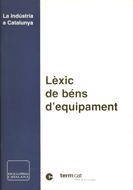 LEXIC DE BENS D'EQUIPAMENT | 9788441228979 | Llibreria Drac - Llibreria d'Olot | Comprar llibres en català i castellà online