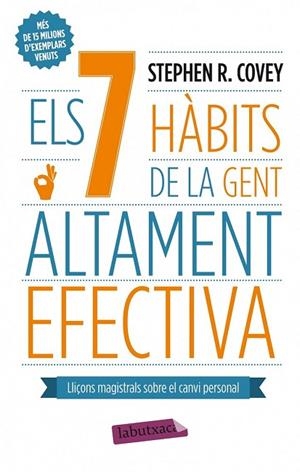 7 HABITS DE LA GENT ALTAMENT EFECTIVA, ELS | 9788499306636 | COVEY, STEPHEN R | Llibreria Drac - Librería de Olot | Comprar libros en catalán y castellano online