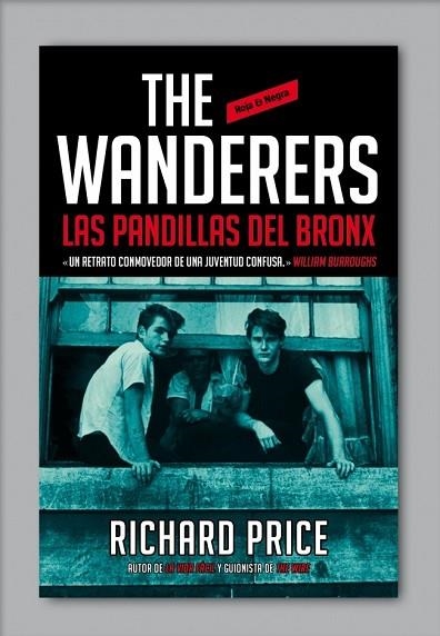 WANDERERS. LAS PANDILLAS DEL BRONX, THE | 9788439727521 | PRICE, RICHARD | Llibreria Drac - Librería de Olot | Comprar libros en catalán y castellano online