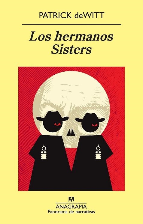 HERMANOS SISTERS, LOS | 9788433978653 | DEWITT, PATRICK | Llibreria Drac - Librería de Olot | Comprar libros en catalán y castellano online