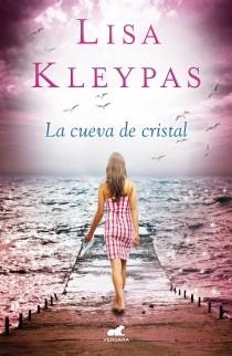 CUEVA DE CRISTAL, LA | 9788415420484 | KLEYPAS, LISA | Llibreria Drac - Librería de Olot | Comprar libros en catalán y castellano online