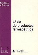 LEXIC DE PRODUCTES FARMACEUTICS | 9788441200050 | Llibreria Drac - Llibreria d'Olot | Comprar llibres en català i castellà online