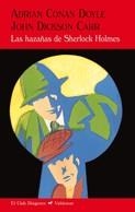 HAZAÑAS DE SHERLOCK HOLMES, LAS | 9788477027461 | DOYLE, ADRIAN CONAN;DICKSON, JOHN | Llibreria Drac - Librería de Olot | Comprar libros en catalán y castellano online