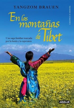 EN LAS MONTAÑAS DE TIBET | 9788403012875 | BRAUEN, YANGZOM | Llibreria Drac - Librería de Olot | Comprar libros en catalán y castellano online
