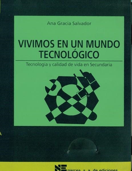 VIVIMOS EN UN MUNDO TECNOLOGICO | 9788427712454 | GRACIA SALVADOR, ANA | Llibreria Drac - Llibreria d'Olot | Comprar llibres en català i castellà online