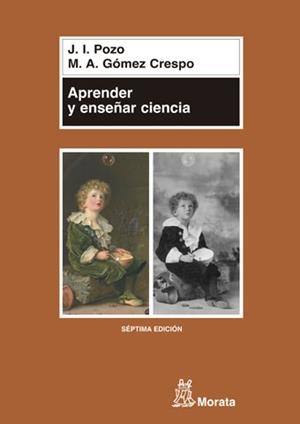 APRENDER Y ENSEÑAR CIENCIA | 9788471124401 | POZO, J,I,, GOMEZ CRESPO | Llibreria Drac - Librería de Olot | Comprar libros en catalán y castellano online