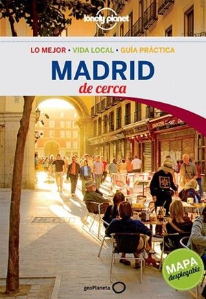 MADRID 2013 (LONELY PLANET DE CERCA) | 9788408063803 | VV.AA. | Llibreria Drac - Llibreria d'Olot | Comprar llibres en català i castellà online