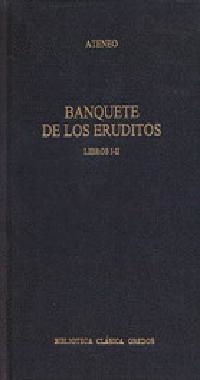BANQUETE DE LOS ERUDITOS LIBROS I-II | 9788424919788 | ATENEO | Llibreria Drac - Librería de Olot | Comprar libros en catalán y castellano online