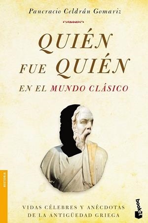 QUIEN FUE QUIEN EN EL MUNDO CLASICO | 9788499982762 | CELDRAN, PANCRACIO | Llibreria Drac - Llibreria d'Olot | Comprar llibres en català i castellà online