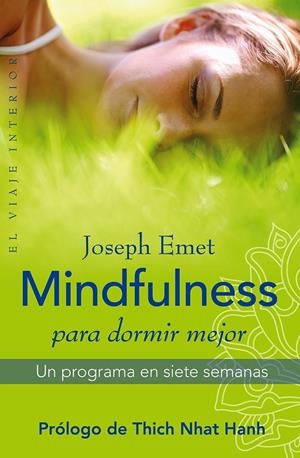 MINDFULNESS PARA DORMIR MEJOR | 9788497546638 | EMET, JOSEPH | Llibreria Drac - Librería de Olot | Comprar libros en catalán y castellano online