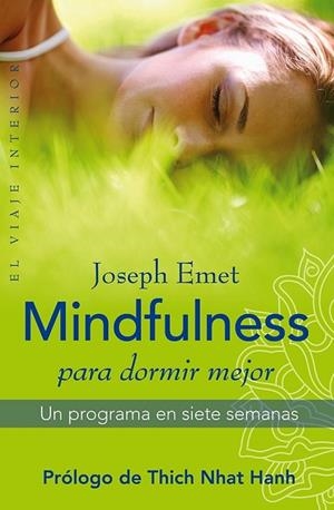 MINDFULNESS PARA DORMIR MEJOR | 9788497546638 | EMET, JOSEPH | Llibreria Drac - Librería de Olot | Comprar libros en catalán y castellano online