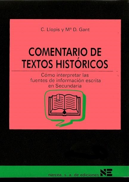 COMENTARIO DE TEXTOS HISTORICOS | 9788427712195 | LLOPIS, C. - GANT, M.D. | Llibreria Drac - Llibreria d'Olot | Comprar llibres en català i castellà online