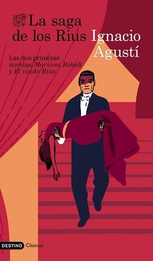 SAGA DE LOS RIUS, LA | 9788423346530 | AGUSTI, IGNACIO | Llibreria Drac - Librería de Olot | Comprar libros en catalán y castellano online