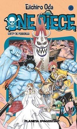 ONE PIECE Nº 49 | 9788468472003 | ODA, EIICHIRO | Llibreria Drac - Llibreria d'Olot | Comprar llibres en català i castellà online
