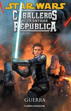 STAR WARS. CABALLEROS DE LA ANTIGUA REPUBLICA. GUERRA | 9788415821007 | VV.AA. | Llibreria Drac - Llibreria d'Olot | Comprar llibres en català i castellà online