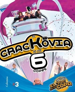 CRACKOVIA DE LES 6 COPES, EL | 9788466412681 | AA.VV. | Llibreria Drac - Librería de Olot | Comprar libros en catalán y castellano online