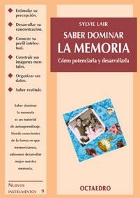 SABER DOMINAR LA MEMORIA | 9788480633598 | LAIR, SYLVIE | Llibreria Drac - Librería de Olot | Comprar libros en catalán y castellano online