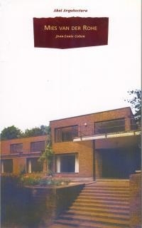 MIES VAN DER ROHE | 9788446008453 | COHEN, JEAN-LOUIS | Llibreria Drac - Librería de Olot | Comprar libros en catalán y castellano online