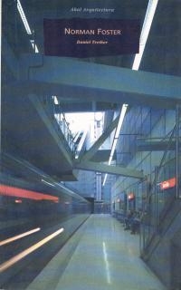 NORMAN FOSTER | 9788446008446 | TREIBER, DANIEL | Llibreria Drac - Librería de Olot | Comprar libros en catalán y castellano online